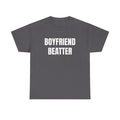 BOYFRIEND BEATER