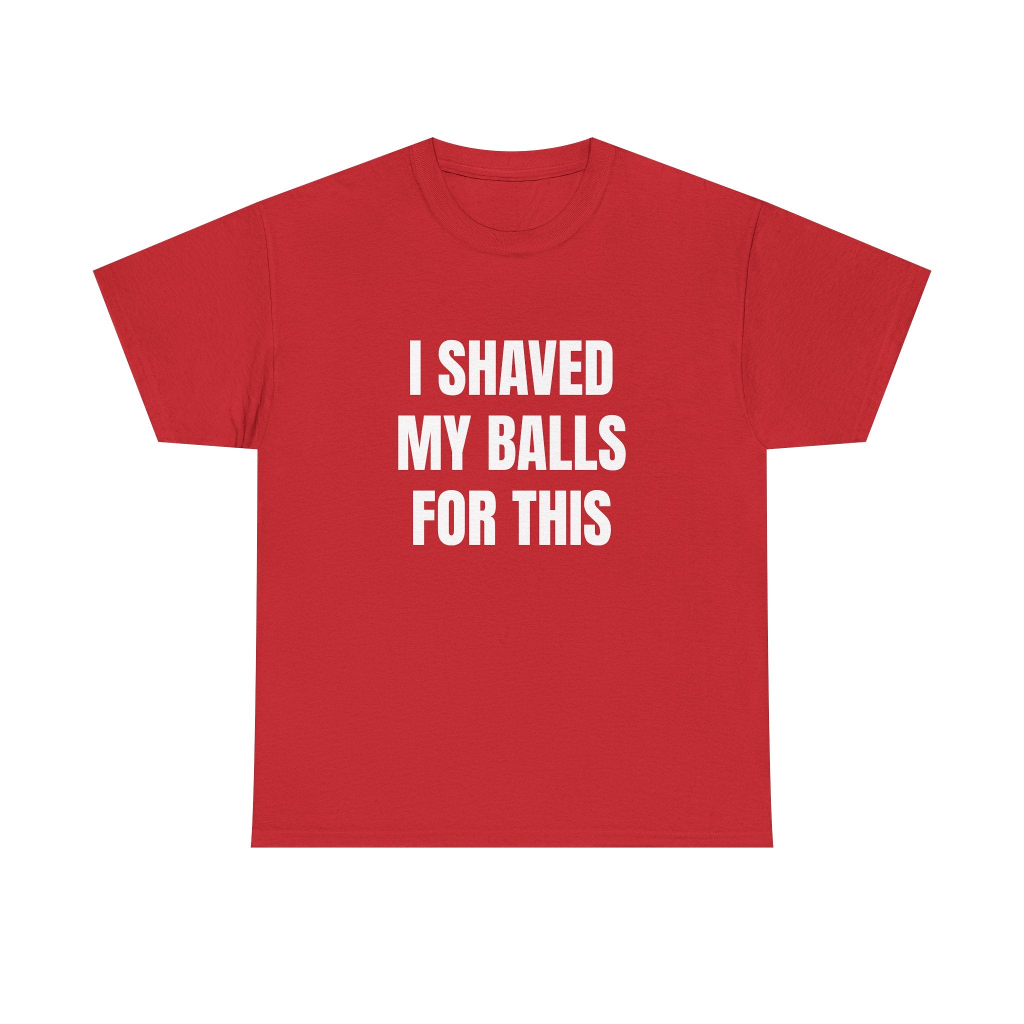 I SHAVED