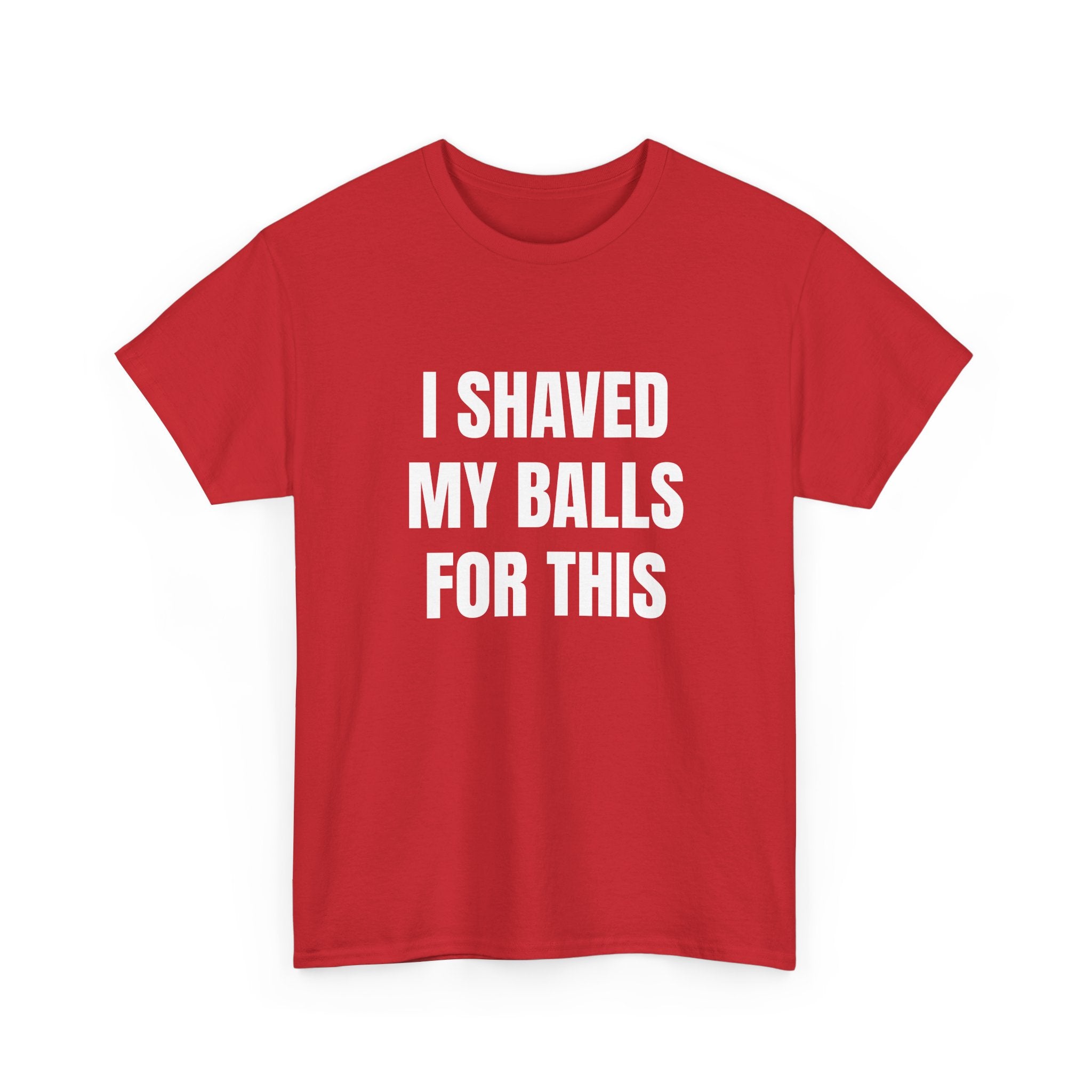 I SHAVED
