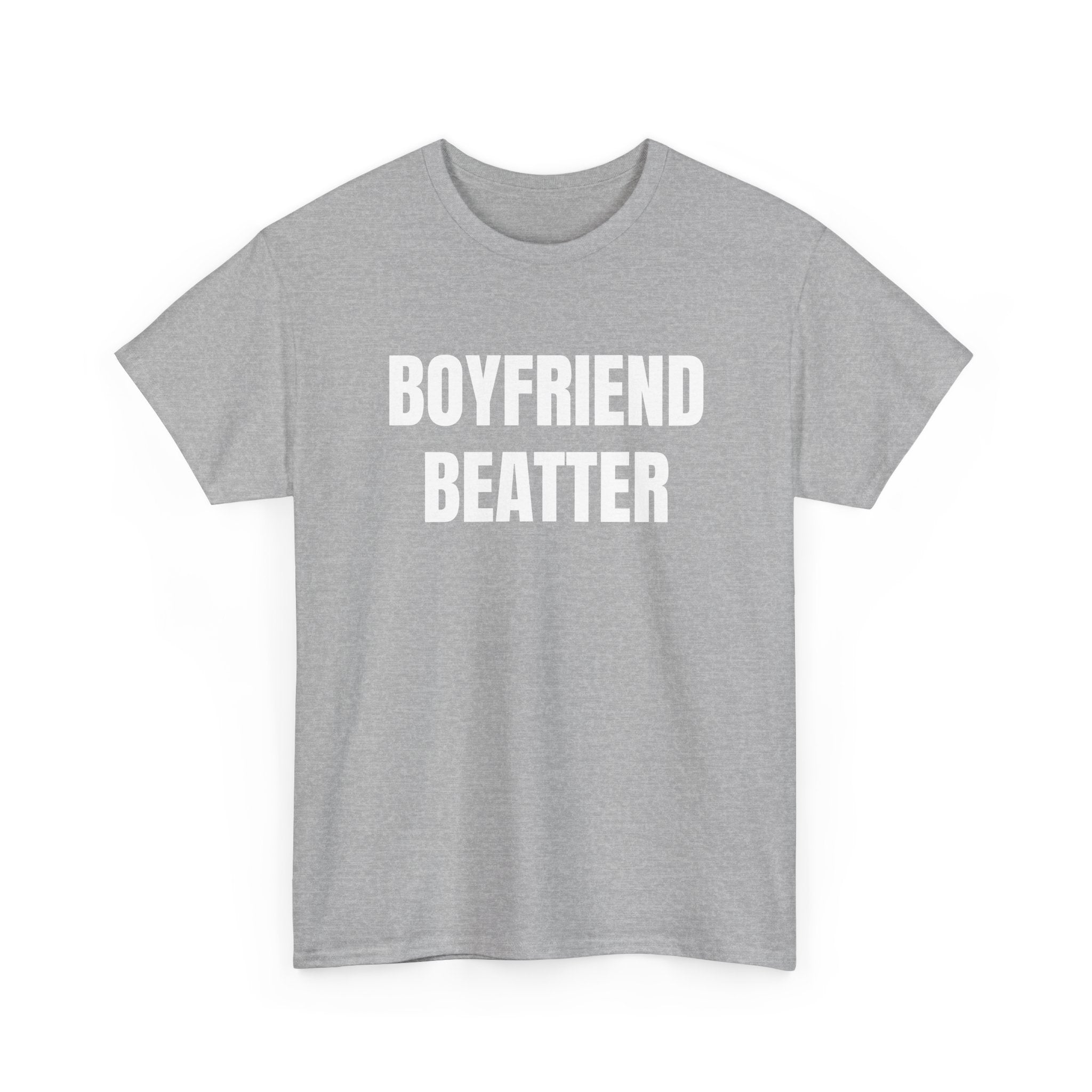 BOYFRIEND BEATER