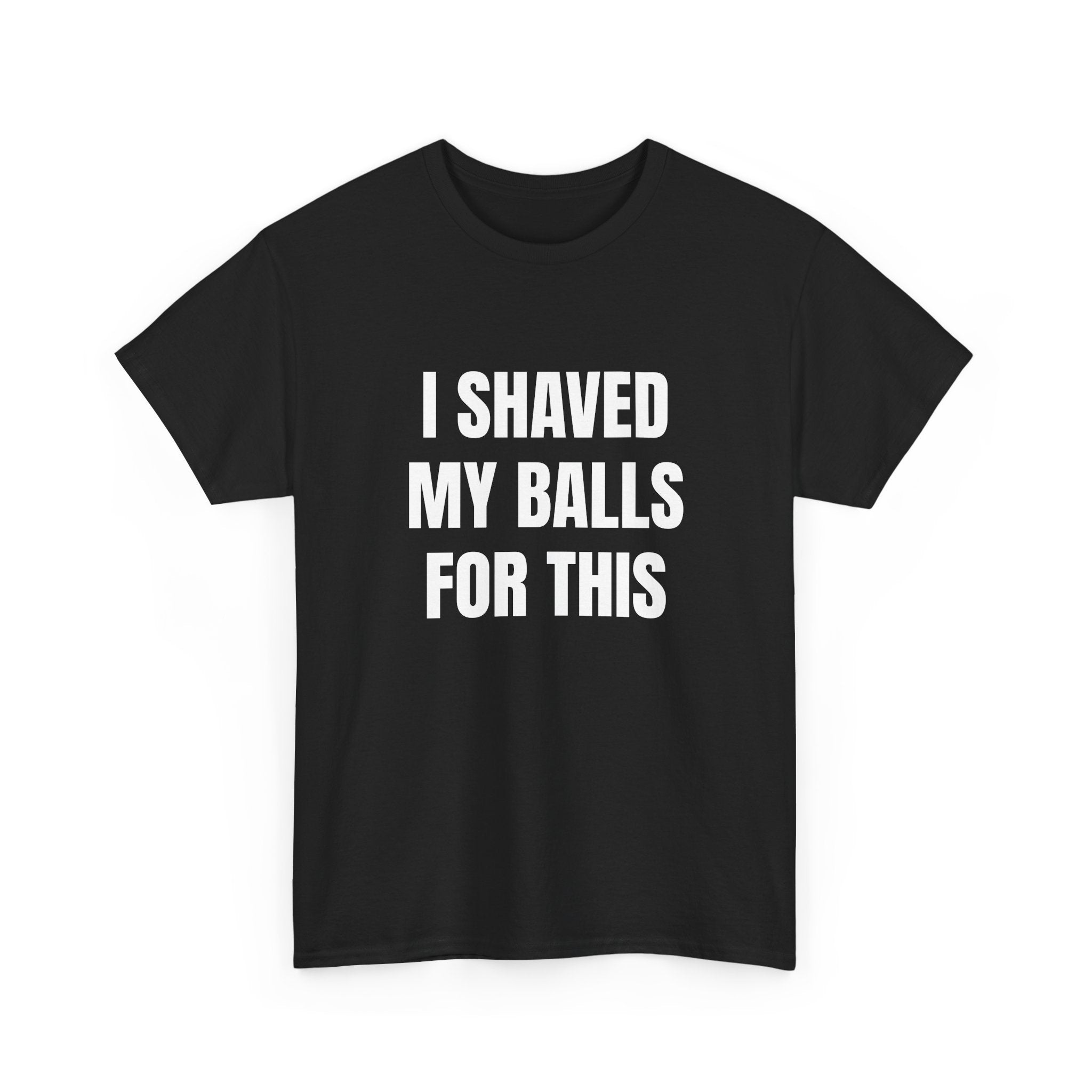I SHAVED